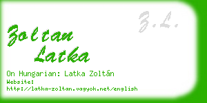 zoltan latka business card
